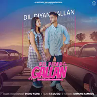 Dil Diyan Gallan