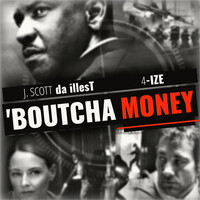 'Boutcha Money