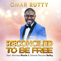 Reconciled to Be Free