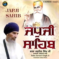 Japji Sahib (Baba Jarnail Singh Ji Damdami Taksal Wale)