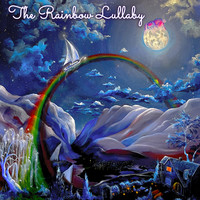 The Rainbow Lullaby