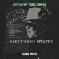 And Then I Wrote (Deluxe Edition)