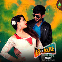 18 Acre (Telugu) (Original Motion Picture Soundtrack)