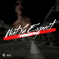 Wat Yu Expect (Freestyle)