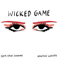 Wicked Game