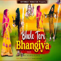 Bhole Teri Bhangiya