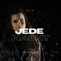 Jede Nacht