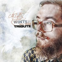Winter All Year Tribute