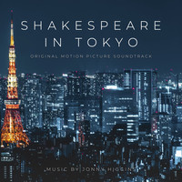 Shakespeare in Tokyo (Original Motion Picture Soundtrack)