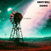 Swift Mill