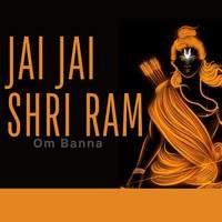 Jai Jai Shri Ram