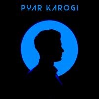 Pyar Karogi