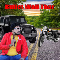 Bullet Wali Thar