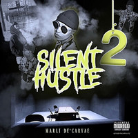 Silent Hustle 2