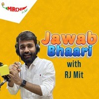 Jawab-bhaari with Rj Mit - season - 1