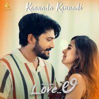 Kaanada Kannadi (From " Loveli ")