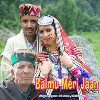 Balmu Meri Jaan Balmu