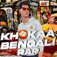 KHOKAA BENGALI RAP