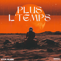 PLUS L’TEMPS