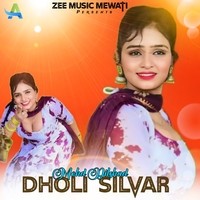 Dholi Silvar