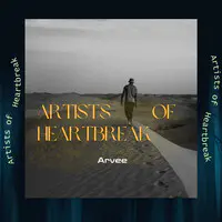 Artists of Heartbreak