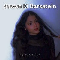 Sawan Ki Barsatein