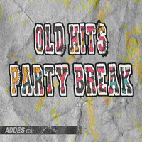 Old Hits Party Break