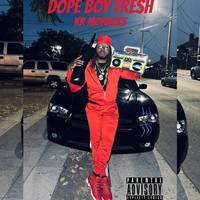 Dope Boy Fresh