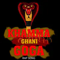 Khamma Ghani Goga Rap Song