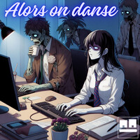 Alors on danse