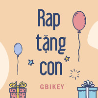 Rap Tặng Con