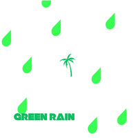 Green Rain