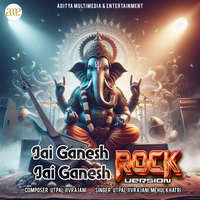 Jay Ganesh Jay Ganesh-Rock Version