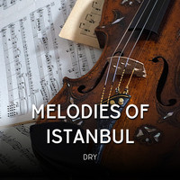 Melodies of Istanbul