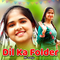 Dil Ka Folder