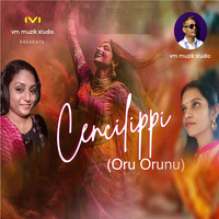 Cencilippi (Oru Orunu)