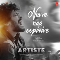 Nuvve Naa Oopirive (From "Artiste")