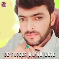 De Faqeer Dhago wate