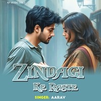 Zindagi Ke Raste