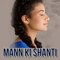 Mann ki shanti