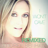 I Won't Cave Remixed