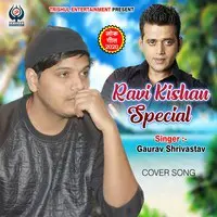 Ravi Kishan Special