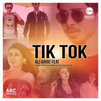 Tik Tok by Ali Hayat