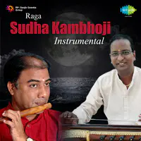 Raga Sudha Kambhoji - Instrumental