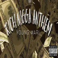 Rich Nigga Anthem