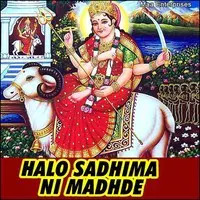 Halo Sadhima Ni Madhde