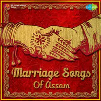 Marriage Songs Of Assam