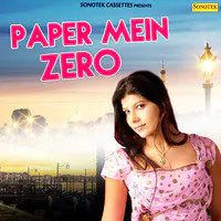 Paper Mein Zero