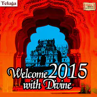 Welcome 2015 With Divine - Telugu Songs