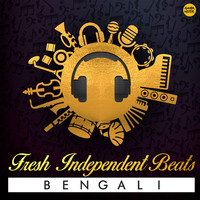 Fresh Independent Beats Bengali